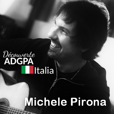Découverte Guitariste Italien 2022 : Michele Pirona