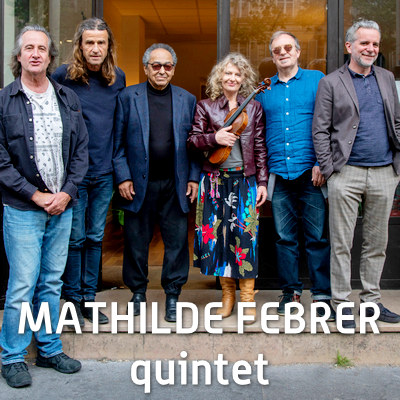 Mathilde Febrer Quintet lh400